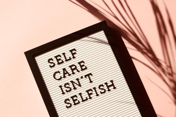 Self care isn't selfish - afbeelding